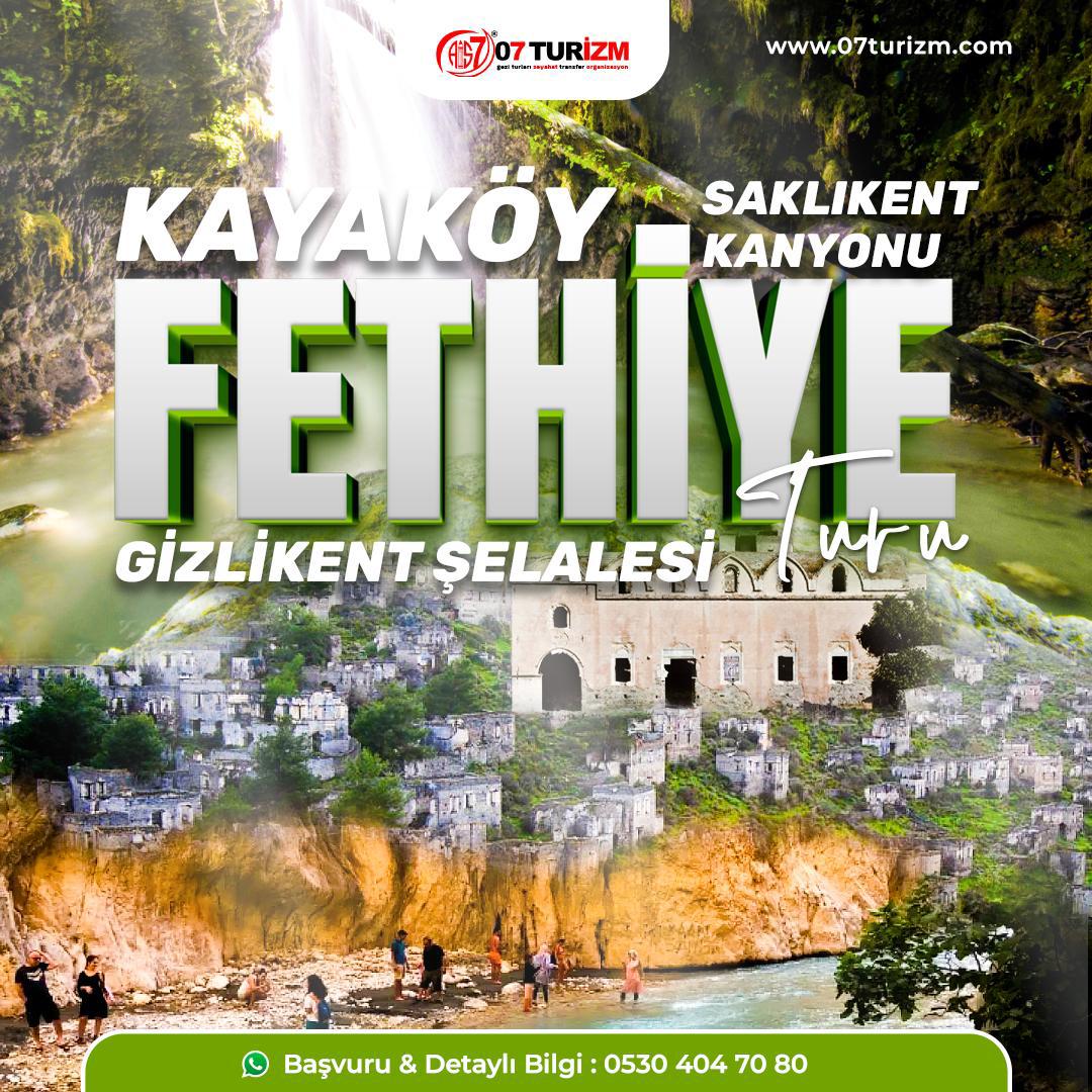Fethiye  Kayaköy Kelebekler Vadisi  Gizlikent Şelalesi Saklıkent  Kanyonu