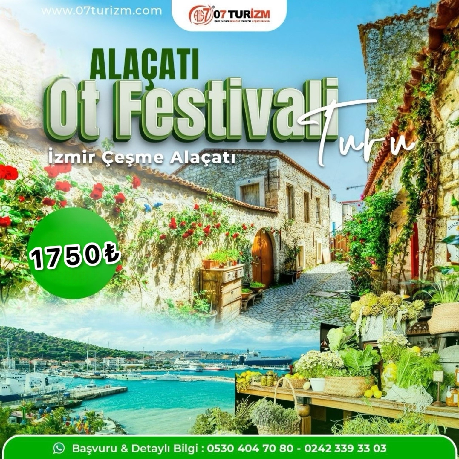 Alaçatı Ot Festivali- İzmir Çeşme Alaçatı Turu- Günübirlik