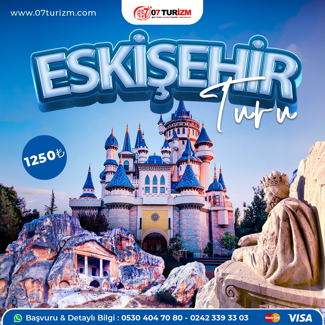 Eskişehir Turu Günübirlik Antalya Çıkışlı 